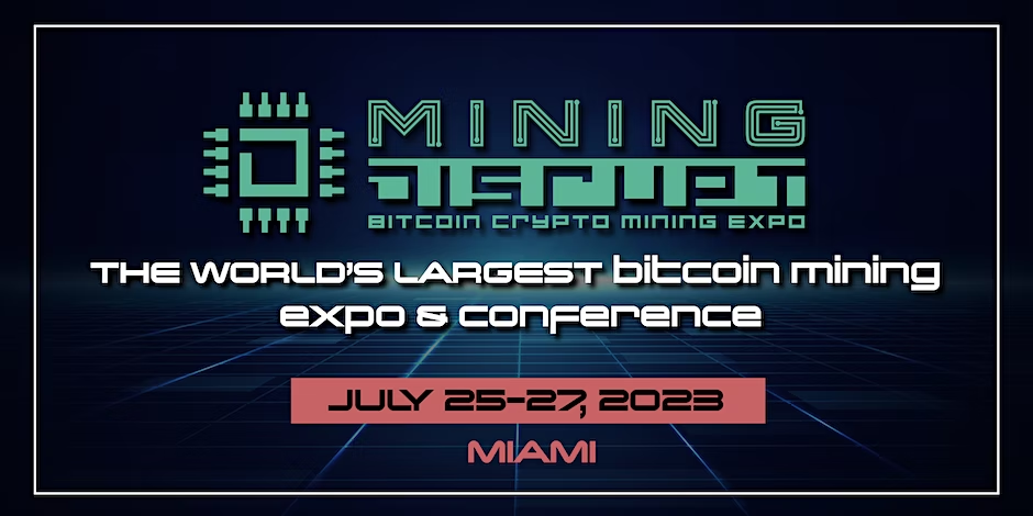 Mining Disrupt 2023: The World’s Largest Bitcoin Mining Conference and Expo is back in Miami